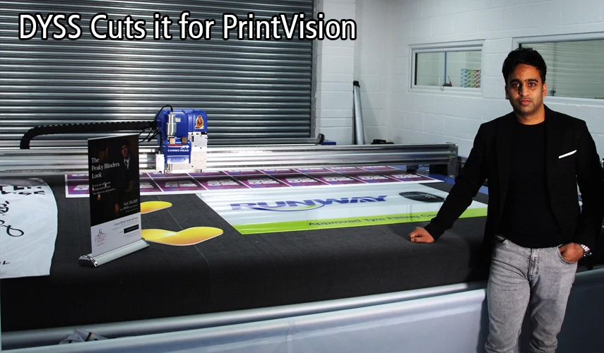 DYSS Cuts It For Printvision